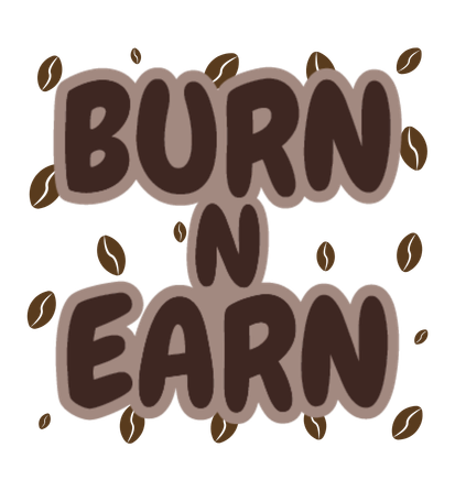 Burn N Earn